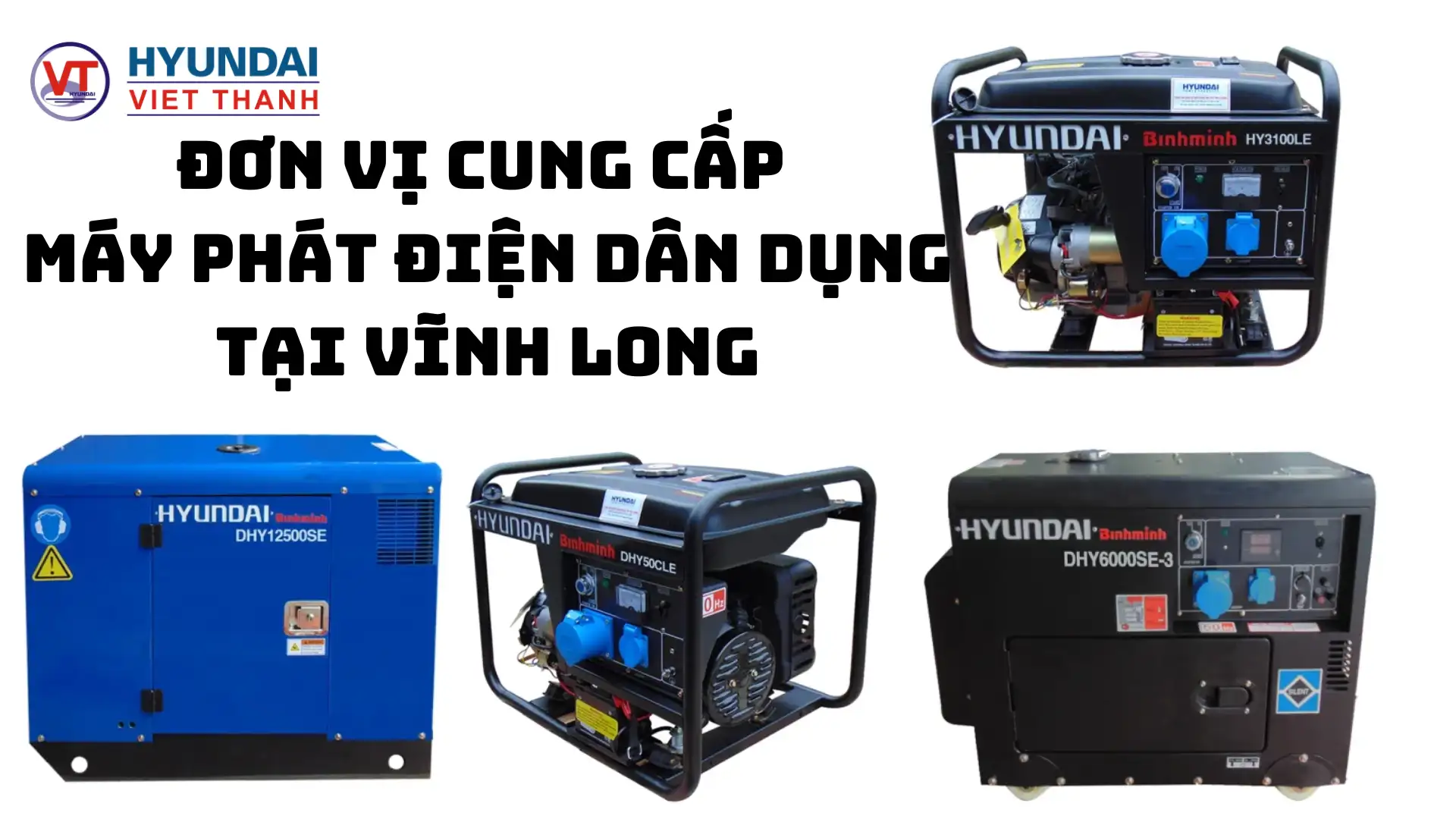 Đơn vị chuyên máy phát điện dân dụng Vĩnh Long