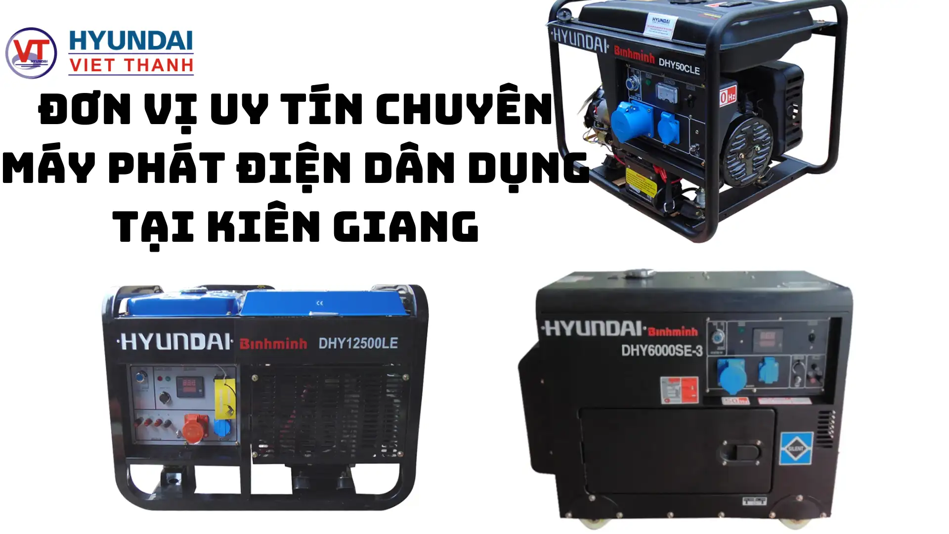 Đơn vị chuyên máy phát điện dân dụng tại Kiên Giang